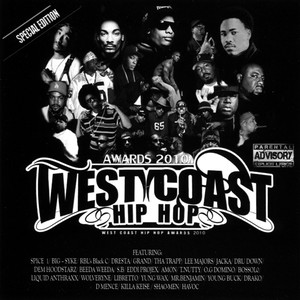 West Coast Hip Hop Awards 2010 (Explicit)