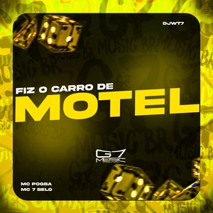 Fiz o Carro de Motel (Explicit)