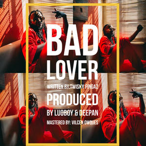 Bad Lover