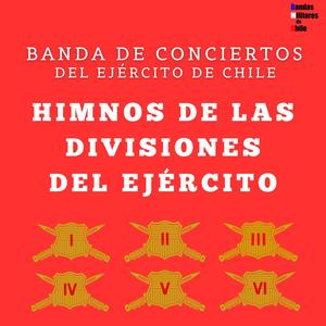 Himnos de las Divisiones del Ejército de Chile