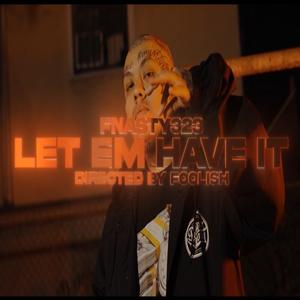 Let Em Have It (Explicit)