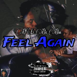 Feel Again (Explicit)