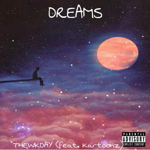 Dreams (Explicit)