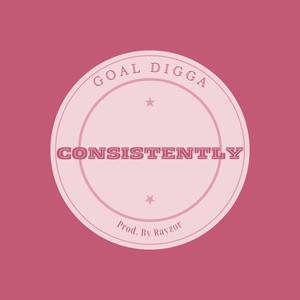 Consistently (feat. Rayzor) [Explicit]