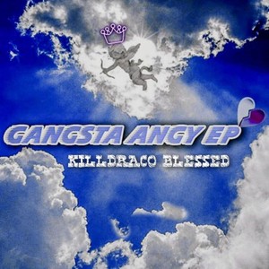 Gangstaangy (Explicit)