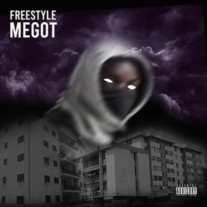 Megot (Freestyle) [Explicit]