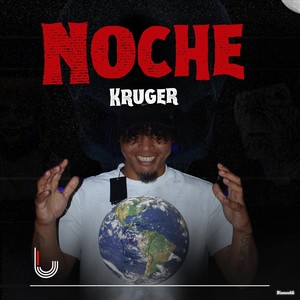 Noche Kruger (Explicit)