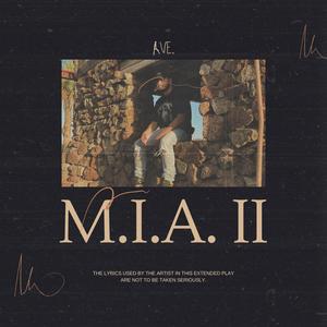 M.I.A. II (Explicit)