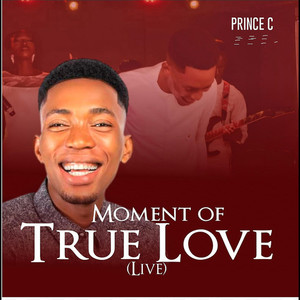 Moment of True Love (Live)