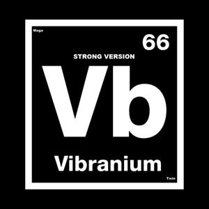 Vibranium(Slowed Version) (Explicit)