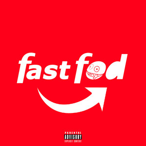 Fastfod (Explicit)