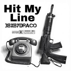 H.M.L (Hit My Line) (Explicit)