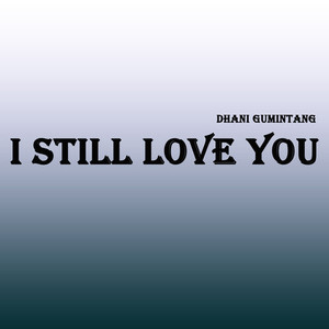 I Still Love You