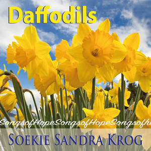 Daffodils - Songs Of Hope