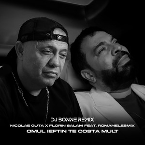 Omul ieftin te costa mult (Dj Bonne Remix)