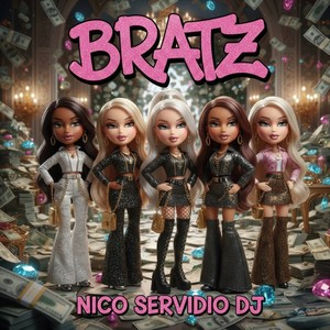 Bratz (Radio Edit)