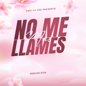 No Me Llames Más