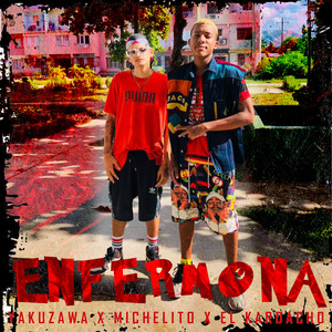 Enfermona (Explicit)