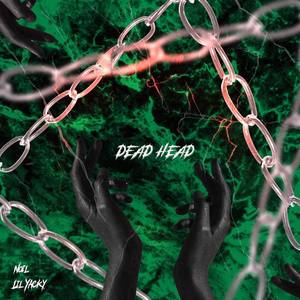 DEAD HEAD