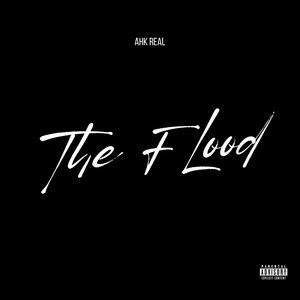 The Flood (Explicit)