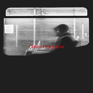 Chain Hang Low (Instrumental version originally performed by Jibbs)