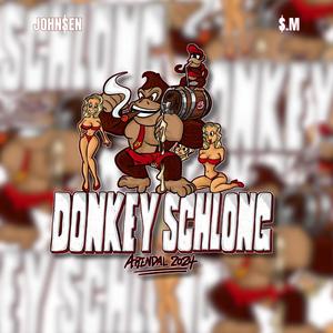 DONKEY SCHLONG 2024 (Explicit)