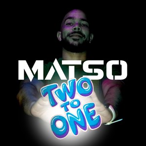 Optimal Music - Two to one (feat. Matso) (Explicit)