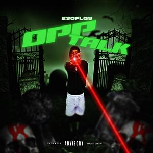 Opp Talk (Explicit)