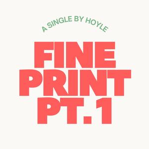 FINE PRINT PT. 1 (Inst.)