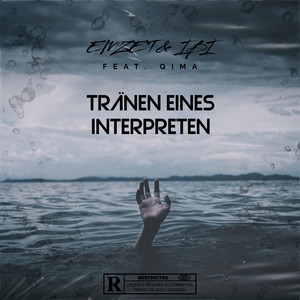 Tränen eines Interpreten (Explicit)