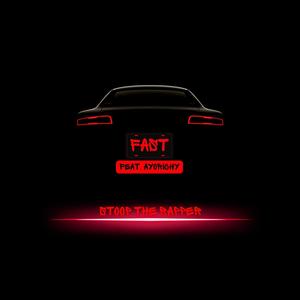 FAST (feat. Ayorichy) [Explicit]