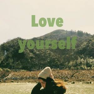 Love Yourself