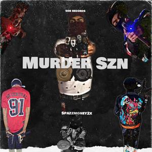 MURDER SZN (Explicit)