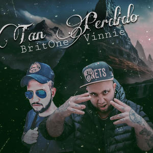 Tan Perdido (Vinnie) [Explicit]