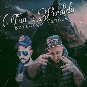 Tan perdido (Con Vinnie) (Explicit)