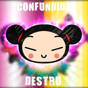 Confundida