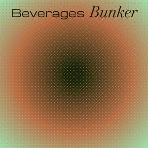 Beverages Bunker