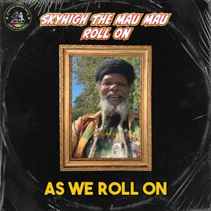 Roll On (feat. Haile Maskel)