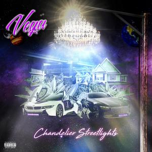 Chandelier Streetlights (Explicit)