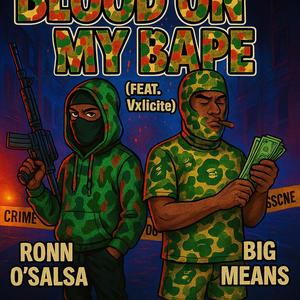 Blood On My Bape (feat. Big Means & Vxlicite) (Explicit)