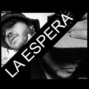 La Espera (feat. Chris Fleiva)