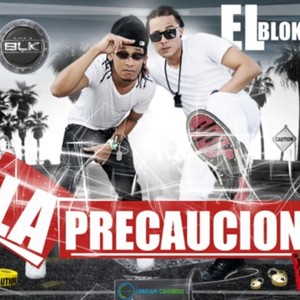 La Precaucion (feat. HF Bloke 18)