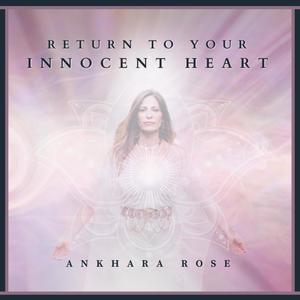 Return to Your Innocent Heart