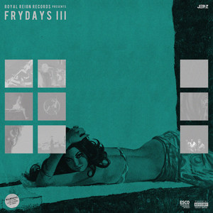 Frydays III (Explicit)