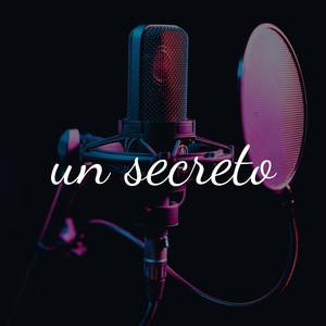 un secreto (Explicit)