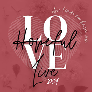 Hopeful Love 2024 - Live in Modena (Live)