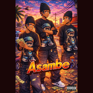 Asambe (Explicit)