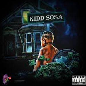 Kidd Sosa (Explicit)