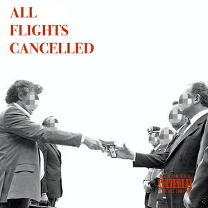 All Flights Cancelled (Explicit)