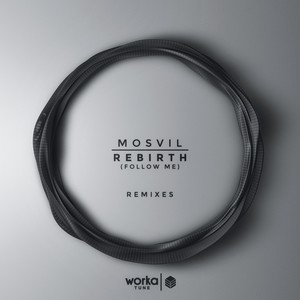 Rebirth(Follow Me) (Mosvil VIP Remix)